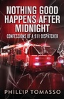 Cover: Nothing Good Happens After Midnight - Next Chapter