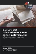 Cover: Derivati del chinazolinone come agenti antimicrobici - Edizioni Sapienza