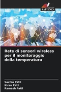 Cover: Rete di sensori wireless per il monitoraggio della temperatura - Edizioni Sapienza