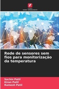 Cover: Rede de sensores sem fios para monitorizacao da temperatura - Edicoes Nosso Conhecimento