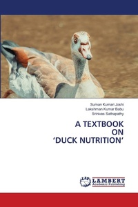 Abbildung von: A Textbook on 'Duck Nutrition' - LAP Lambert Academic Publishing
