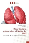 Cover: Decortications pulmonaires a l'hopital du Mali - International Book Market Service Ltd