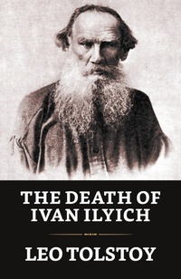 Abbildung von: The Death of Ivan Ilych - True Sign Publishing House