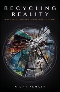 Abbildung von: Recycling Reality - Earnshaw Books Ltd