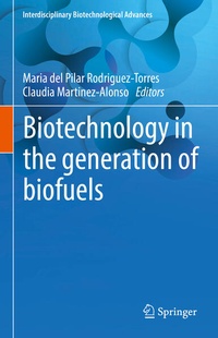 Enlarge image Cover: Biotechnology in the generation of biofuels - Springer