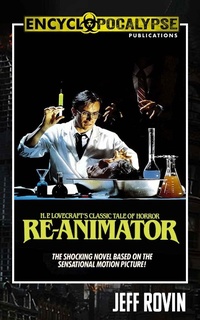 Enlarge image Cover: Re-Animator - Encyclopocalypse Publications