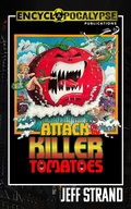Cover: Attack of the Killer Tomatoes - Encyclopocalypse Publications