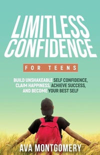 Enlarge image Cover: Limitless Confidence For Teens - Dream Life, Inc.