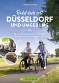 Cover: Radel dich satt D&uuml;sseldorf & Umgebung - Bruckmann