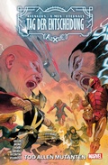 Cover: A.X.E.: Tag der Entscheidung - Tod allen Mutanten - Panini Verlags GmbH