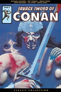 Enlarge image Cover: Savage Sword of Conan: Classic Collection - Panini Verlags GmbH