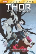 Cover: Marvel Must-Have: Thor: Gott des Donners - G&ouml;tterschl&auml;chter - Panini Verlags GmbH