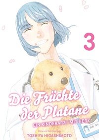 Abbildung von: Die Früchte der Platane - Ein Kinderarzt mit Herz 03 - Panini Verlags GmbH