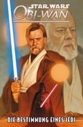 Cover: Star Wars Comics: Obi-Wan - Die Bestimmung eines Jedi - Panini Verlags GmbH