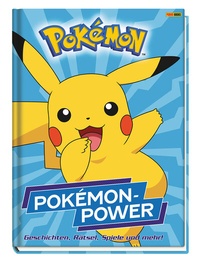 Abbildung von: Pokémon: Pokémon-Power - Geschichten, Rätsel, Spiele und mehr! - Panini Verlags GmbH
