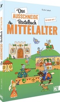 Cover: Das Ausschneide-Bastelbuch Mittelalter - Christophorus