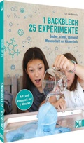 Cover: 1 Backblech - 25 Experimente - Christophorus