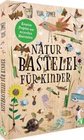 Cover: Naturbastelei f&uuml;r Kinder - Christophorus