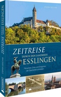 Abbildung von: Zeitreise durch den Landkreis Esslingen - Silberburg