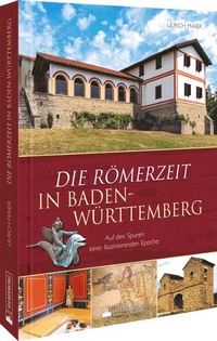 Bild: Die Römerzeit in Baden-Württemberg - Silberburg