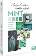 Cover: Meine kreative Lieblingsfarbe MINT - Christophorus
