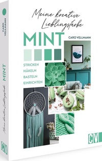 Abbildung von: Meine kreative Lieblingsfarbe MINT - Christophorus