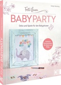 Cover: Feste feiern - Babyparty - Christophorus