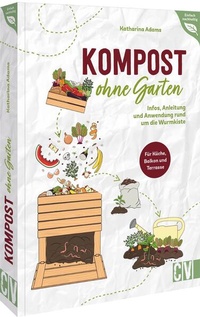 Abbildung von: Kompost ohne Garten - Christophorus