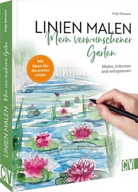Abbildung von: Linien malen - Mein verwunschener Garten - Christophorus