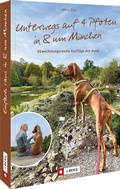 Cover: Unterwegs auf 4 Pfoten in & um M&uuml;nchen - J. Berg
