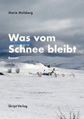 Cover: Was vom Schnee bleibt - skript-Verlag