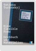 Cover: Eine flexible Frau - Drehbuch und Materialien - EECLECTIC