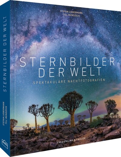 Abbildung von: Sternbilder der Welt - Frederking & Thaler