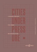 Cover: Cities Under Pressure - ArchiTangle