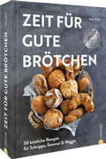 Cover: Zeit f&uuml;r gute Br&ouml;tchen - Christian