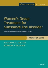 Enlarge image Cover: Women's Group Treatment for Substance Use Disorder - Oxford University Press Inc