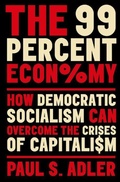 Cover: The 99 Percent Economy - Oxford University Press Inc