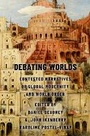 Cover: Debating Worlds - Oxford University Press Inc