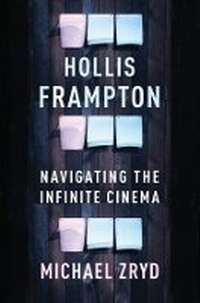 Abbildung von: Hollis Frampton - Columbia University Press