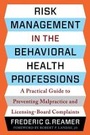 Bild: Risk Management in the Behavioral Health Professions - Columbia University Press