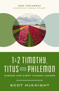 Abbildung von: 1 and   2 Timothy, Titus, and Philemon - HarperChristian Resources