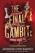 Cover: The Final Gambit - Little, Brown Books for Young Readers