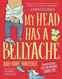 Abbildung von: My Head Has a Bellyache - Little, Brown Young Readers