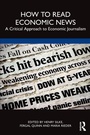 Cover: How to Read Economic News - Routledge