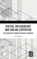 Cover: Digital Influencers and Online Expertise - Routledge