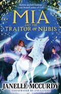 Cover: Mia and the Traitor of Nubis - Faber & Faber