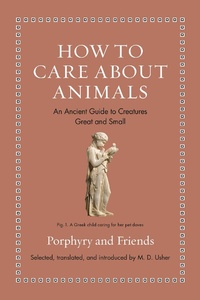 Enlarge image Cover: How to Care about Animals - Princeton University Press