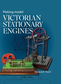 Enlarge image Cover: Making Model Victorian Stationary Engines - The Crowood Press Ltd