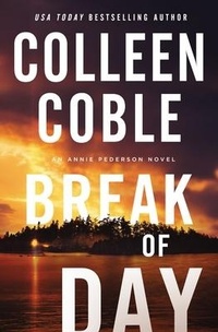 Enlarge image Cover: Break of Day - Thomas Nelson Publishers