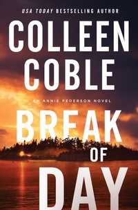 Enlarge image Cover: Break of Day - Thomas Nelson Publishers